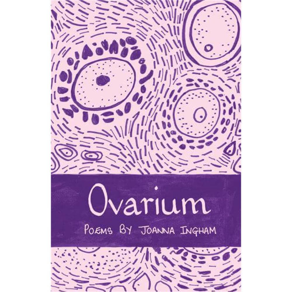Ovarium (Paperback) - Joanna Ingham